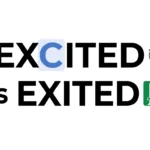 Excited vs Exited: What Is the Difference?
