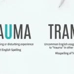 Trauma vs Trama Difference: Which Spelling Is Correct?