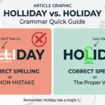 Holliday vs Holiday: Which Spelling Is Correct?